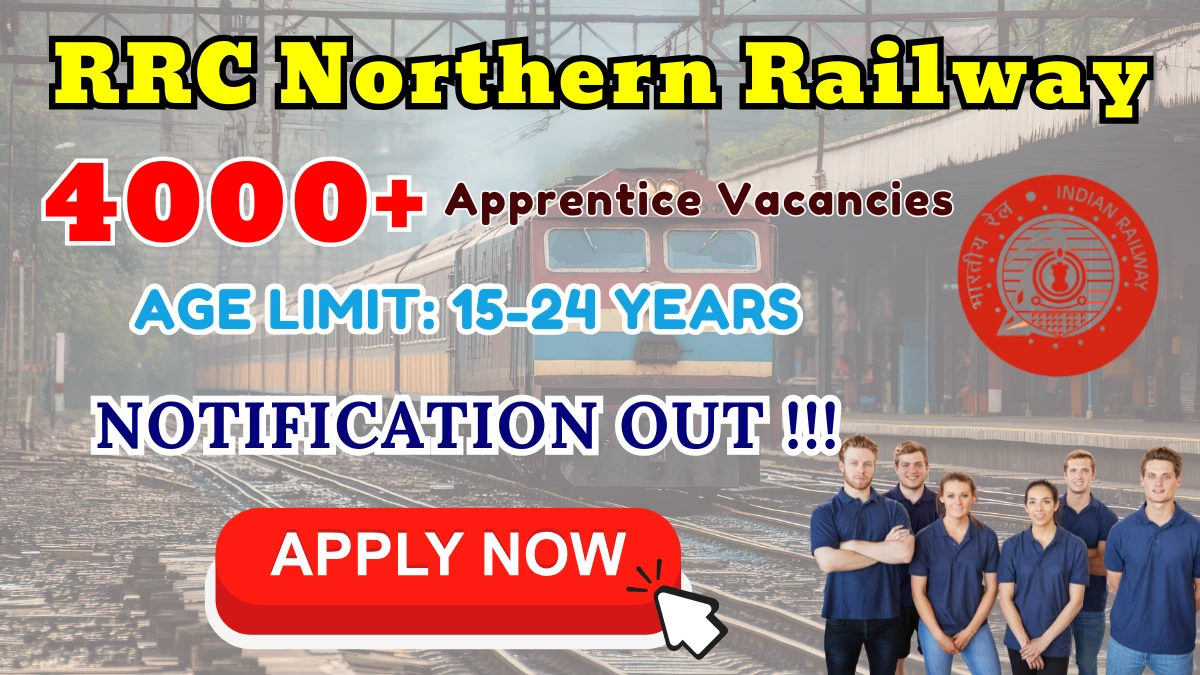 RRC Northern Railway Act Apprentice Recruitment 2025 – Apply Online for 4116 Posts