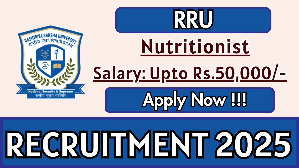 RRU Nutritionist Recruitment 2025 - Apply Offline