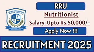 RRU Nutritionist Recruitment 2025 - Apply Offline