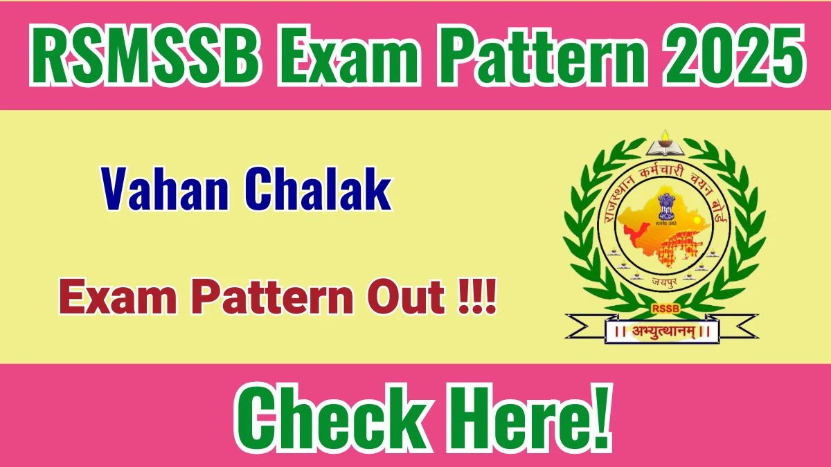 RSMSSB Vahan Chalak Exam Pattern 2025