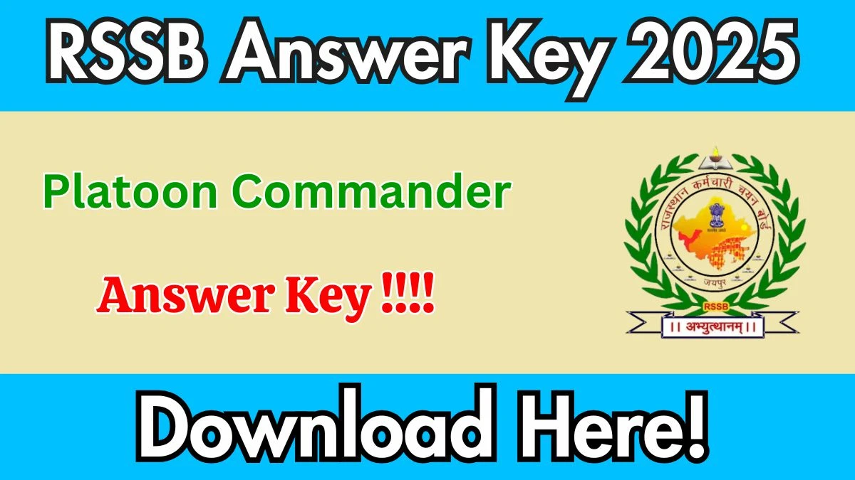 RSSB Platoon Commander Answer Key 2025 – Download Question Paper & Response Sheet