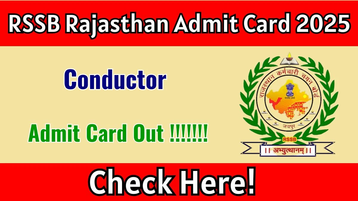 RSSB Rajasthan Conductor Admit Card 2025 OUT Download Hall Ticket at rssb.rajasthan.gov.in