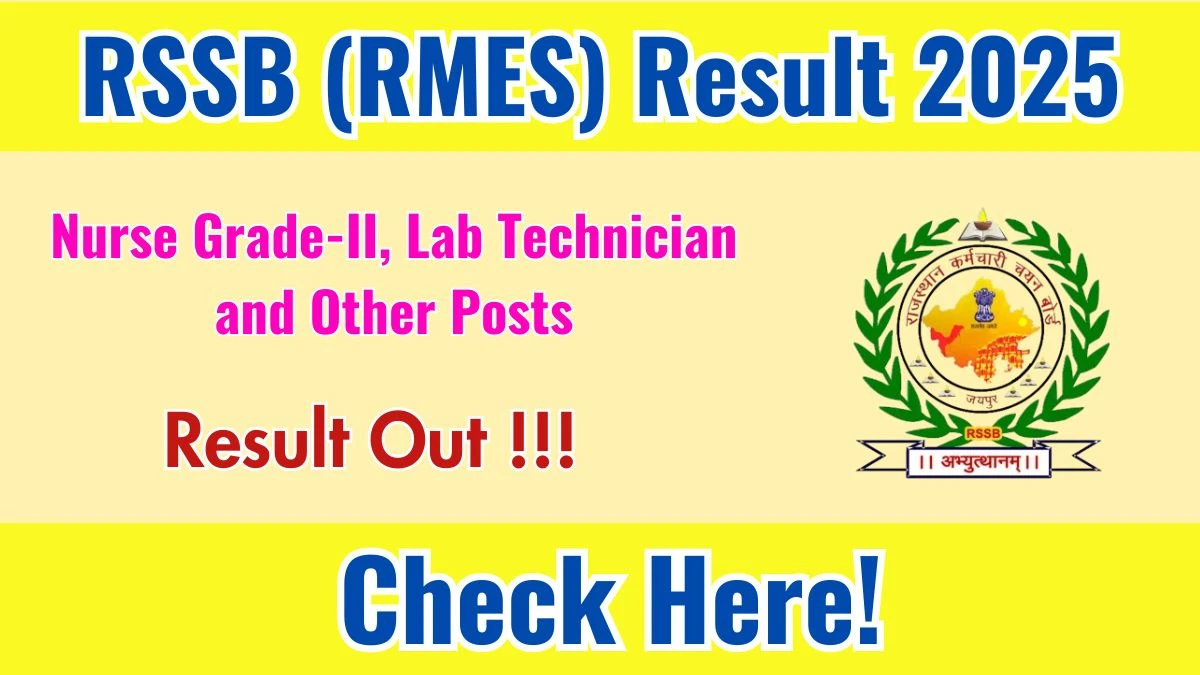 RSSB (RMES) Paramedical Staff Exam Result 2025 OUT (Direct Link) - Download Scorecard @rssb.rajasthan.gov.in