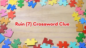 Ruin Crossword Clue Irish Daily Mail Quick 7 letters Answer