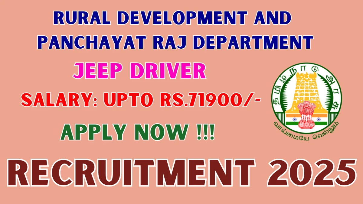 Rural Development and Panchayat Raj Department Jeep Driver Recruitment 2025 – Apply Offline
