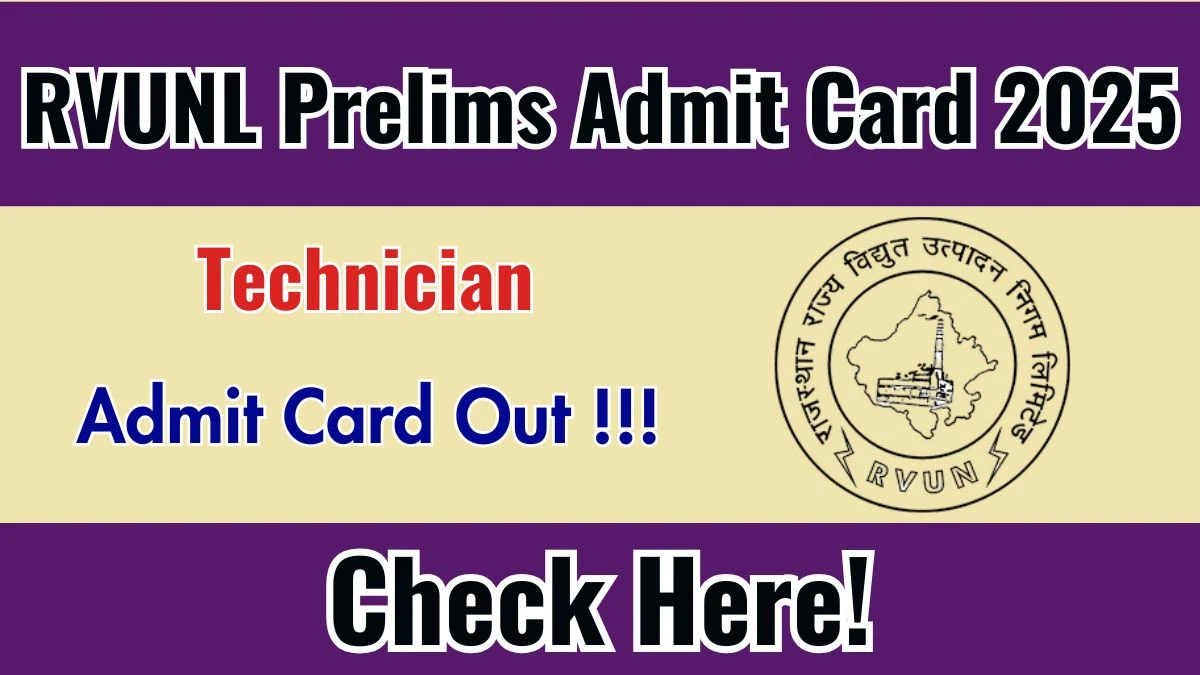 RVUNL Technician Prelims Admit Card 2025 OUT Download Hall Ticket at energy.rajasthan.gov.in
