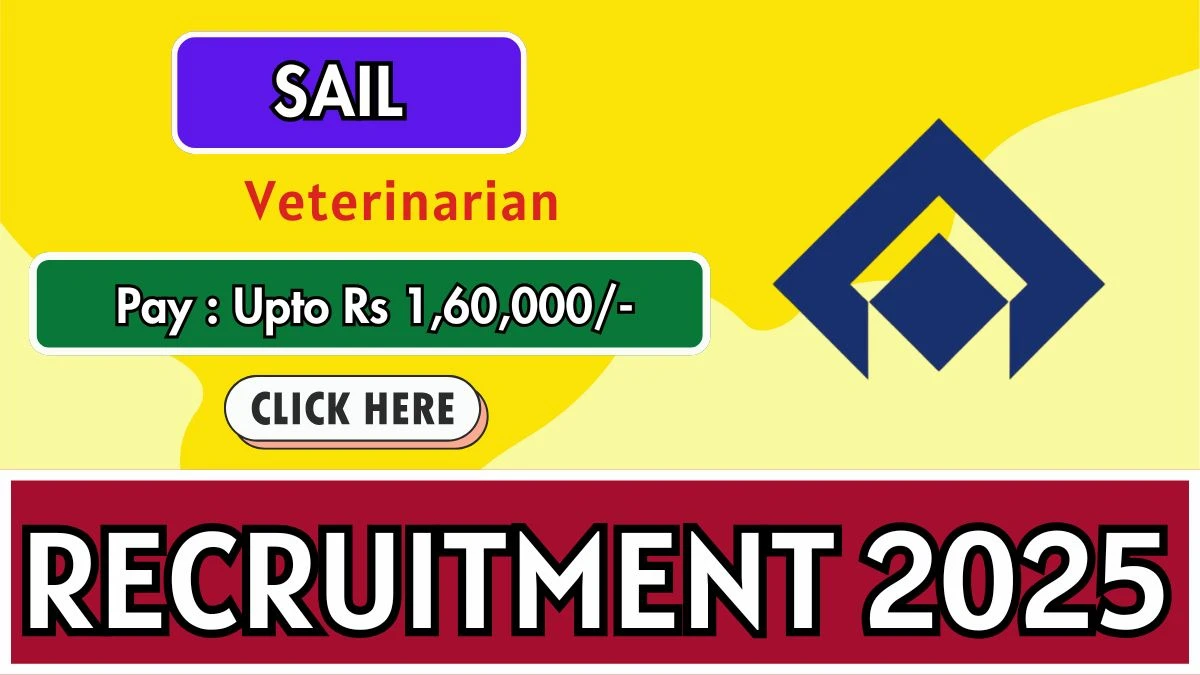 SAIL Veterinarian Recruitment 2025 – Walk in