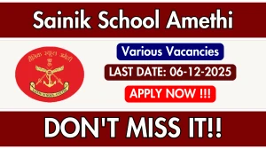 Sainik School Amethi Recruitment 2025 - Apply Offline for 09 PGT, Lab Assistant and More Posts