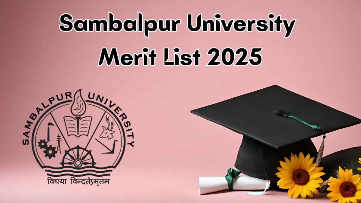 Sambalpur University Merit List 2025 Out at suniv.ac.in Direct Link to Download UG and PG Course Merit List