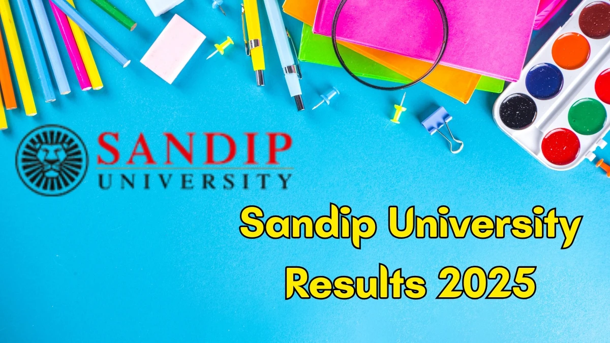 Sandip University Result 2025 Out at sandipuniversity.edu.in Direct Link to Download Result