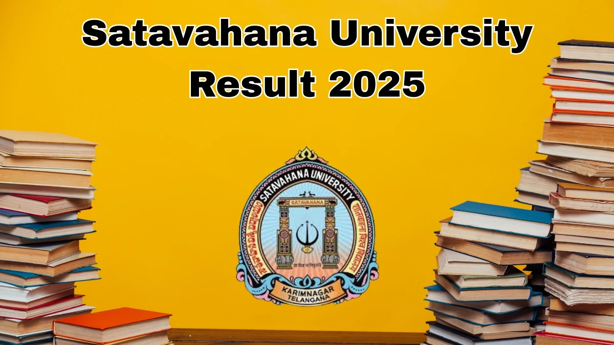 Satavahana University Result 2025 Out at satavahana.ac.in Direct Link to Download 2nd Sem Result