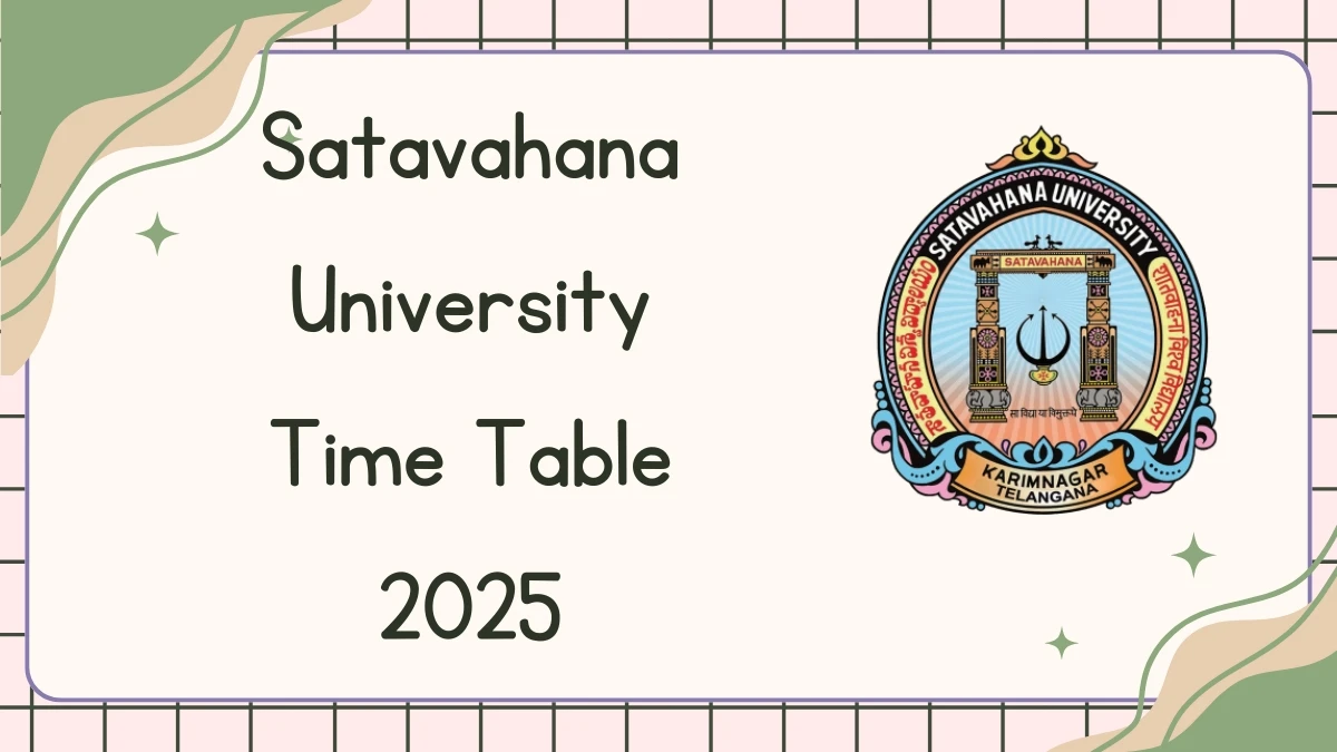 Satavahana University Time Table 2025 Announced @ satavahana.ac.in Details Here