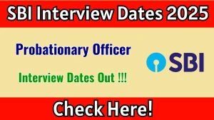 SBI PO Interview Dates 2025 Released – Check Schedule at sbi.co.in