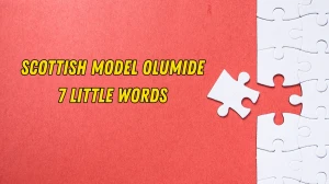 Scottish model Olumide 7 Little Words 6 letters Answer