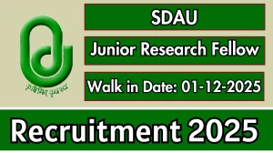 SDAU Junior Research Fellow Recruitment 2025 – Walk in