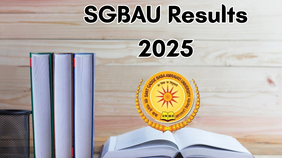 SGBAU Result 2025 Out at sgbau.ac.in Direct Link to Download 2nd, 4th and 6th Semester Result