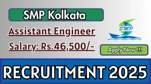 SMP Kolkata Assistant Engineer Recruitment 2025 - Apply Offline