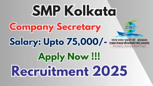 SMP Kolkata Company Secretary Recruitment 2025 – Apply Offline