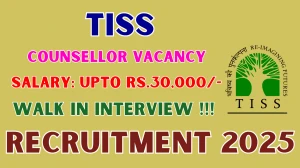 TISS Counsellor Recruitment 2025 - Apply Online