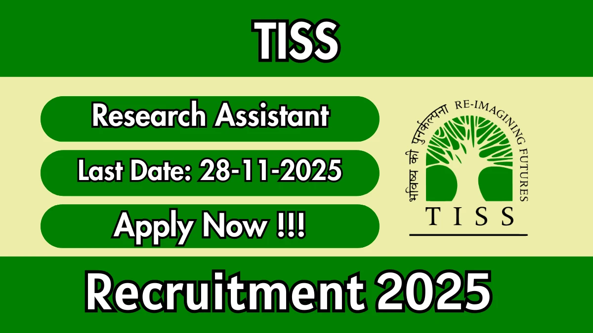 TISS Research Assistant Recruitment 2025 – Apply Offline