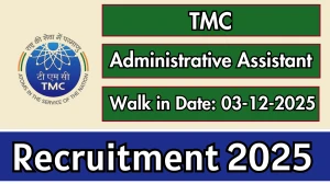 TMC Administrative Assistant Recruitment 2025 – Walk in