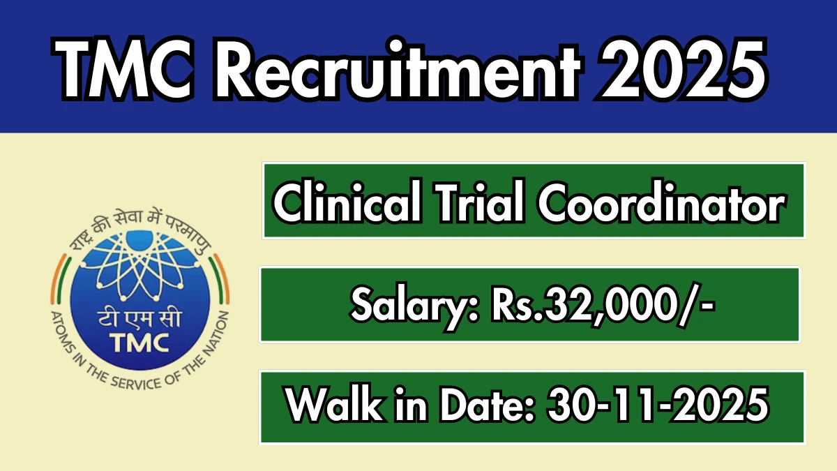 TMC Clinical Trial Coordinator Recruitment 2025 – Walk in