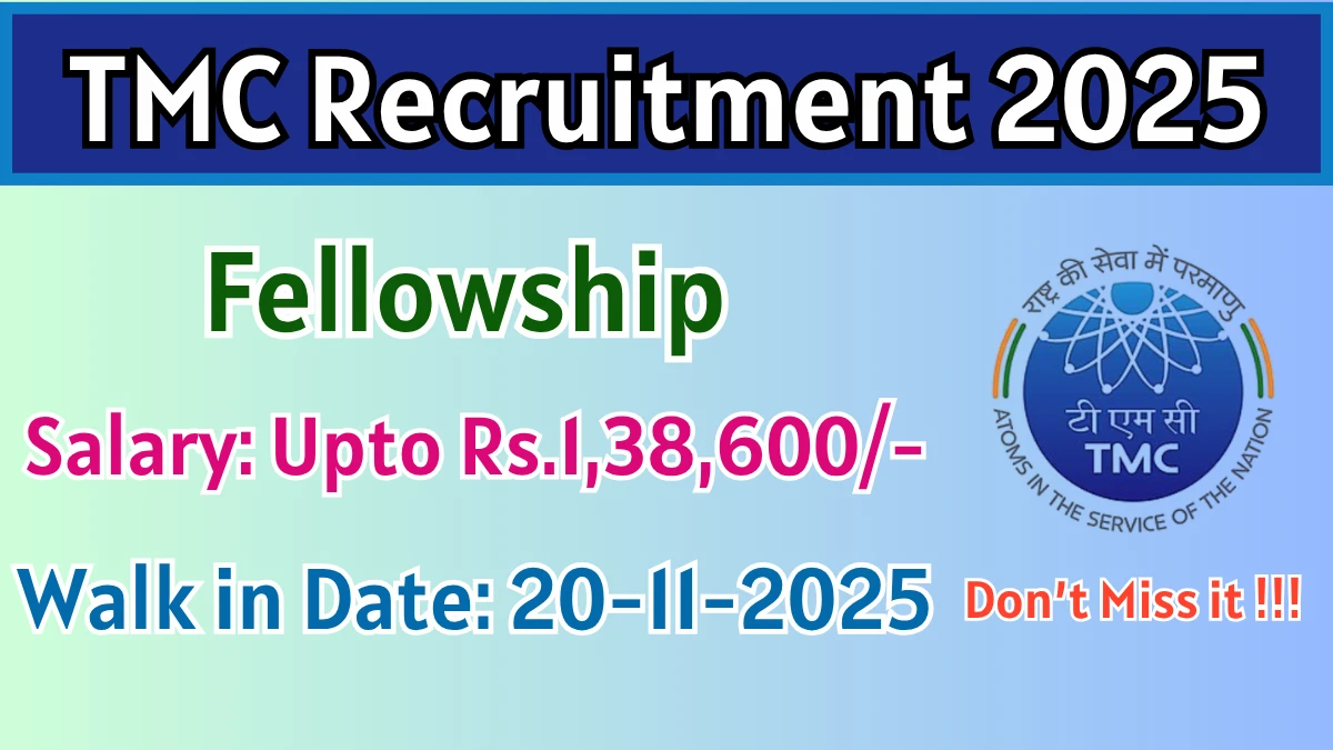TMC Fellowship Recruitment 2025 – Walk in