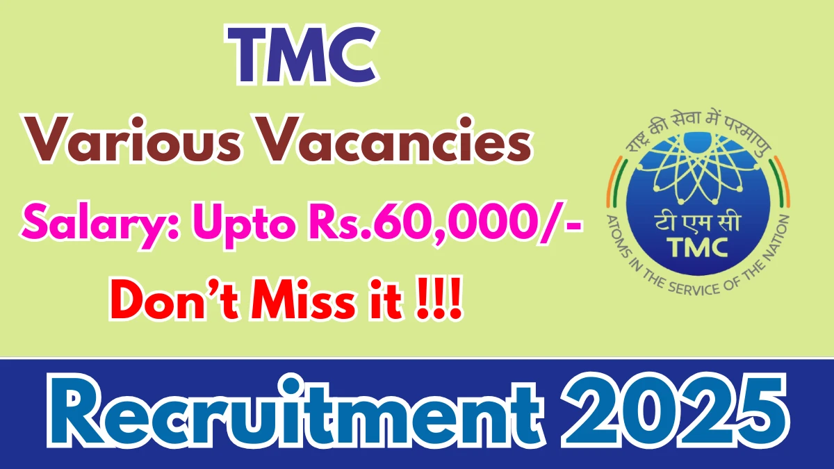 TMC Recruitment 2025 - Apply Offline for 11 Pharmacist, Technician and More Posts
