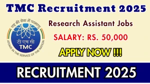 TMC Research Assistant Recruitment 2025 - Apply Online for 01 Posts TMC Research Assistant Recruitment 2025 - Apply Online for 01 Posts