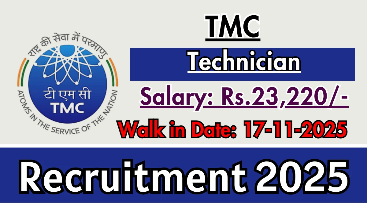 TMC Technician Recruitment 2025 – Walk in