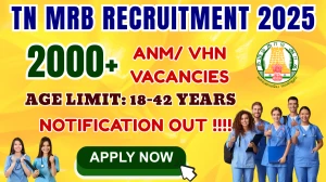 TN MRB ANM/ VHN Recruitment 2025 (Short Notice) - Apply Online for 2147 Auxiliary Nurse Midwife / Village Health Nurse Posts TN MRB ANM/ VHN Recruitment 2025 (Short Notice) - Apply Online for 2147 Auxiliary Nurse Midwife / Village Health Nurse Posts