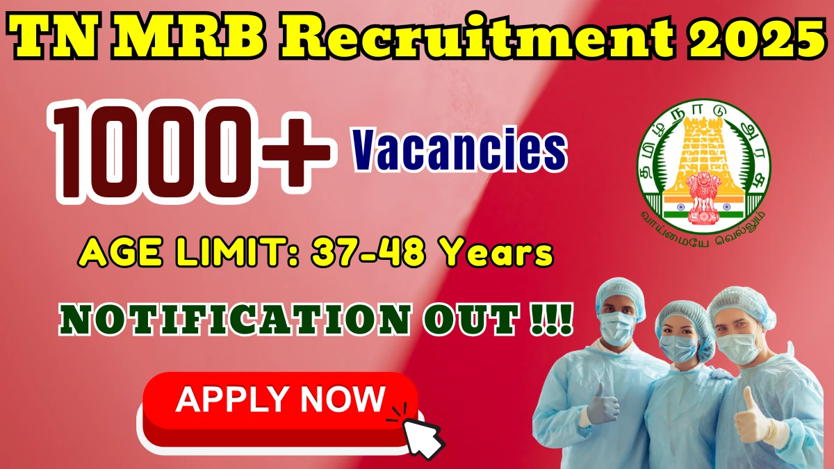 TN MRB Assistant Surgeon Recruitment 2025 - Apply Online for 1100 Posts