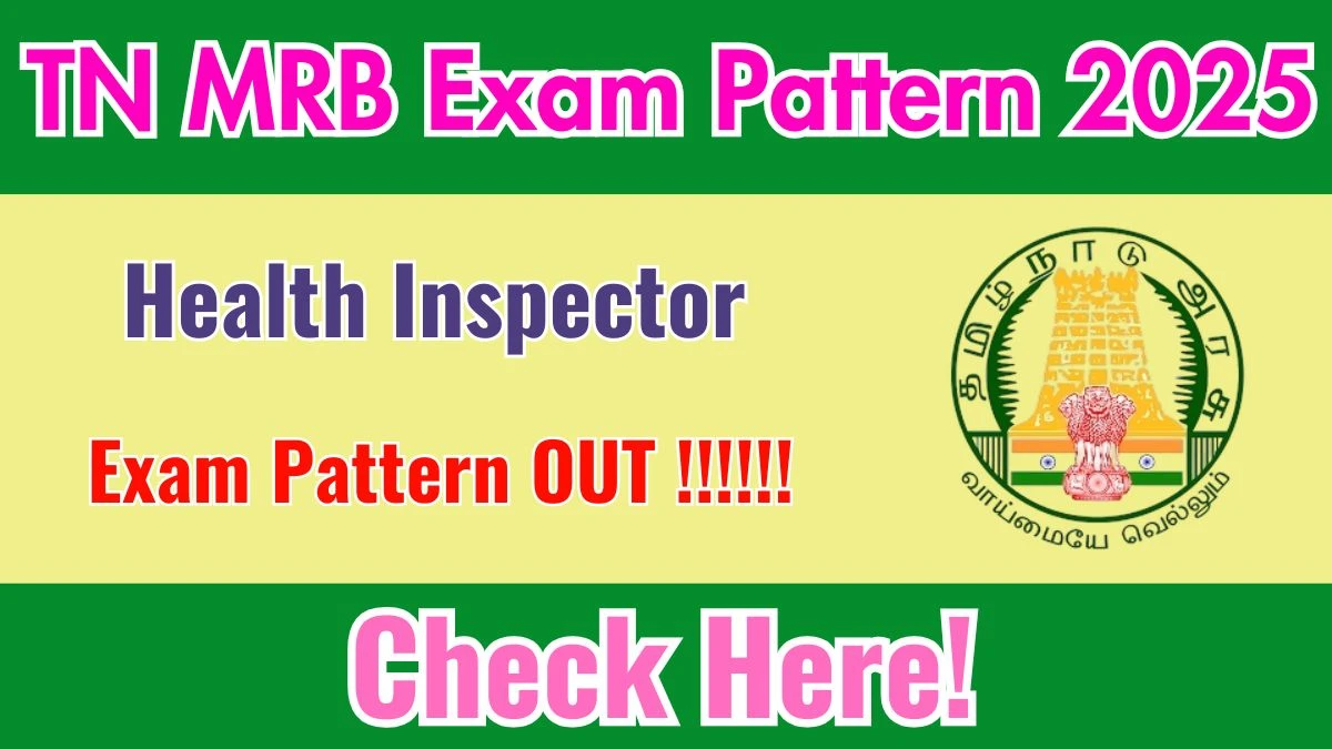 TN MRB Health Inspector Exam Pattern 2025