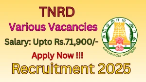 TNRD Recruitment 2025 - Apply Offline for 12 Office Assistant, Night Watchman and More Posts
