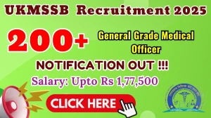 UKMSSB General Grade Medical Officer Recruitment 2025 - Apply Online for 287 Posts