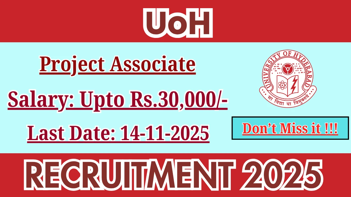 UoH Project Associate Recruitment 2025 - Apply Offline