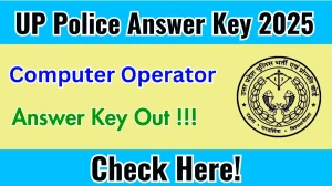 UP Police Computer Operator Answer Key 2025 Out uppbpb.gov.in Download Answer Key Here