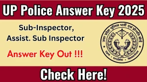 UP Police Sub-Inspector, Assist. Sub Inspector Answer Key 2025 Out uppbpb.gov.in Download Answer Key Here