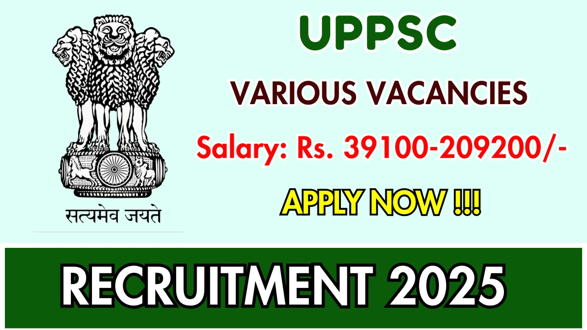 UPPSC Recruitment 2025 - Apply Online for 12 Deputy Secretary, Assistant Archaeological Officer and More Posts
