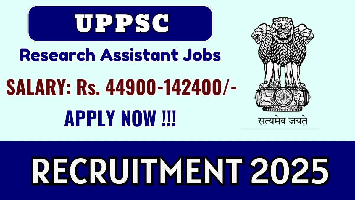 UPPSC Research Assistant Recruitment 2025 - Apply Online