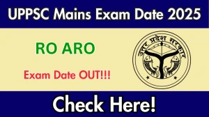 UPPSC RO ARO Mains Exam Date 2025 Out for 411 Posts at uppsc.up.nic.in Check Details Here UPPSC RO ARO Mains Exam Date 2025 Out for 411 Posts at uppsc.up.nic.in Check Details Here