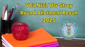 VCI NEET UG Stray Round Allotment Result 2025 Out at vci.admissions.nic.in Direct Link to Download Result VCI NEET UG Stray Round Allotment Result 2025 Out at vci.admissions.nic.in Direct Link to Download Result