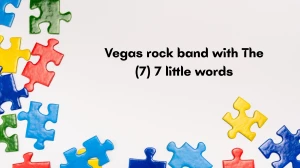 Vegas rock band with The 7 Little Words 7 letters Answer