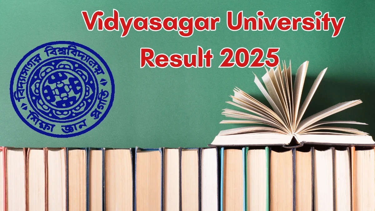 Vidyasagar University Result 2025 Declared at vidyasagar.ac.in Direct Link to Download Second Semester Result