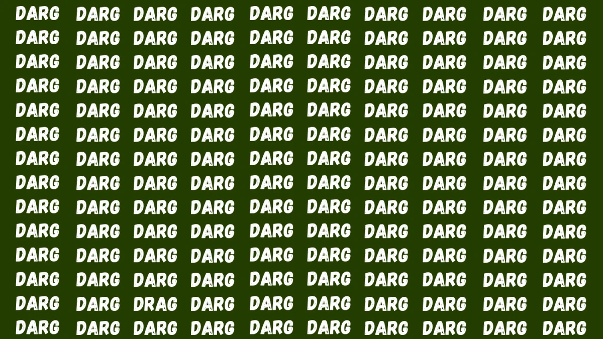 Visual Illusion: Within 7 Seconds Spot the Word DRAG among DARG.