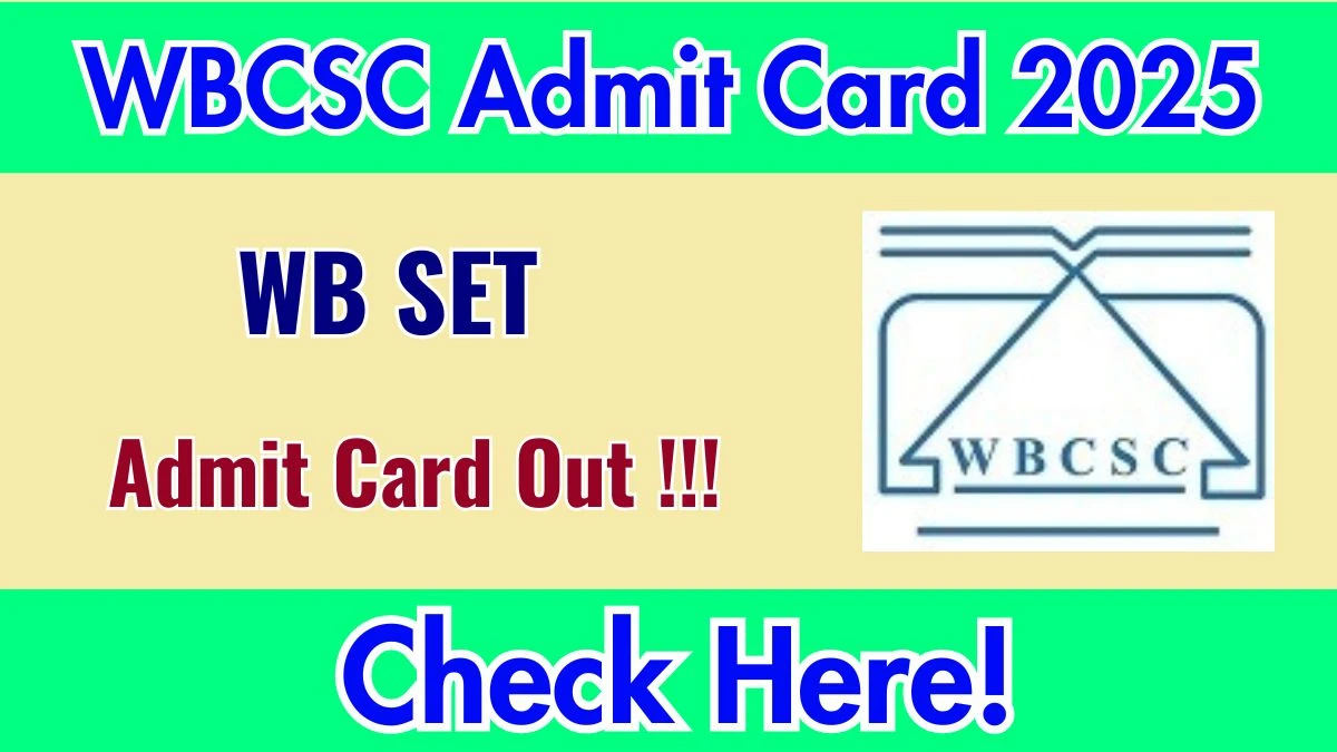 WB SET Admit Card 2025 - Download Here