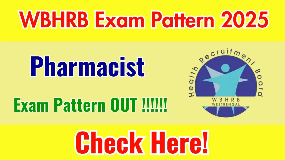 WBHRB Pharmacist Exam Pattern 2025