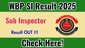 WBP SI Result 2025 Out at prb.wb.gov.in, Direct Link to Download Result Sub Inspector PDF Here