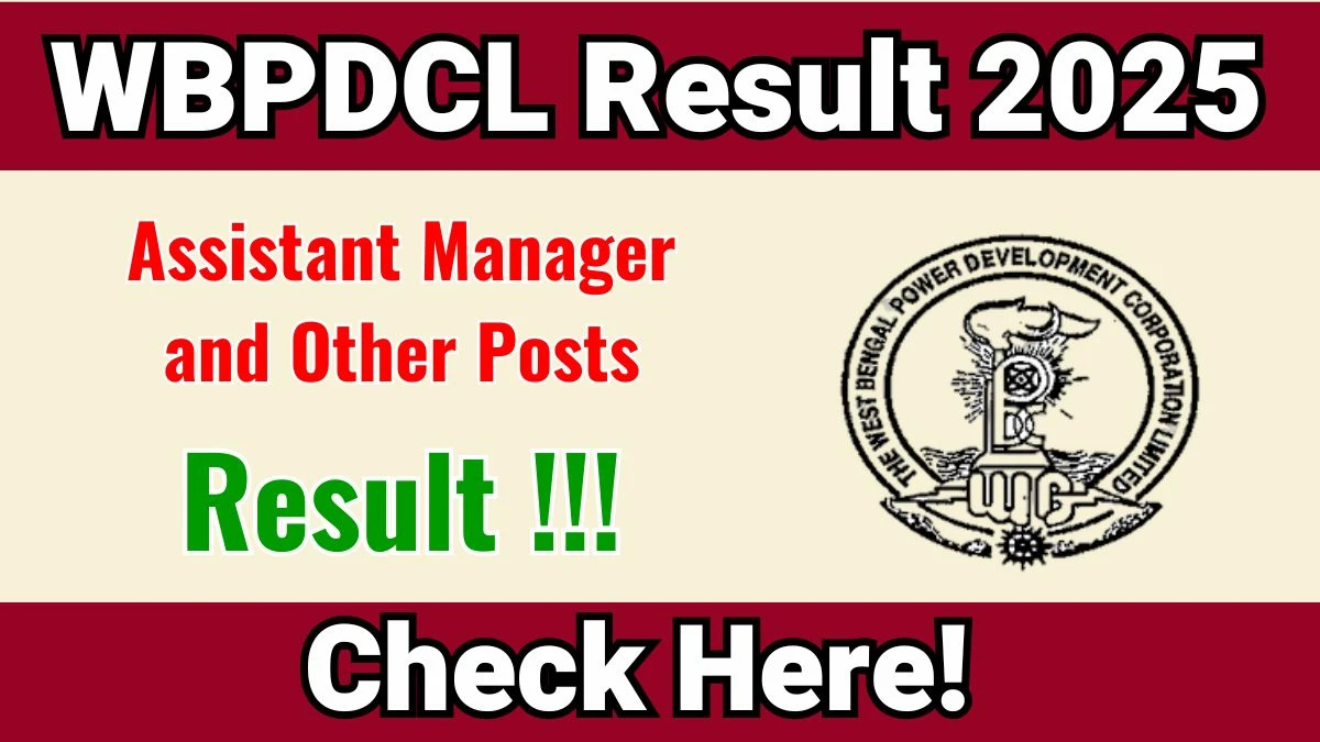 WBPDCL Result 2025: Check Assistant Manager, Operator & Other Posts Merit List, Cut Off & Scorecard