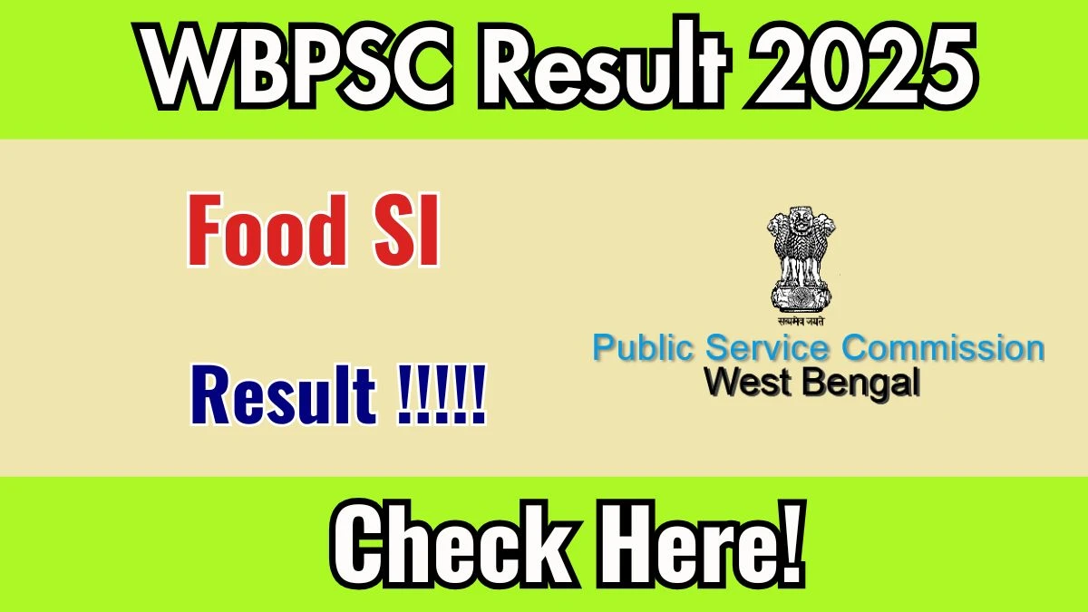 WBPSC Food SI Result 2025 – Download Result PDF @ psc.wb.gov.in
